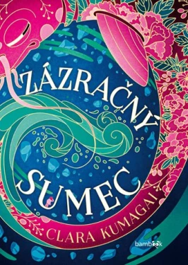 Zázračný sumec, Kumagai Clara