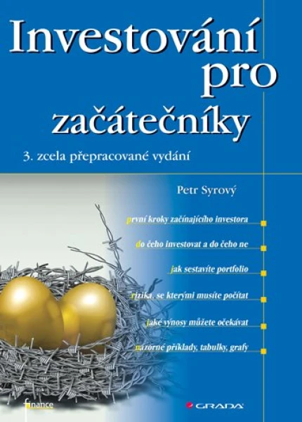 Investování pro začátečníky, Syrový Petr