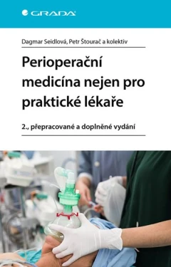 Perioperační medicína nejen pro praktické lékaře, Seidlová Dagmar