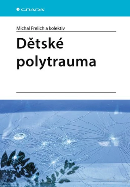Dětské polytrauma, Frelich Michal
