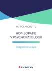 Homeopatie v psychopatologii, Vachette Patrick