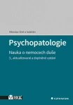 Psychopatologie, Orel Miroslav