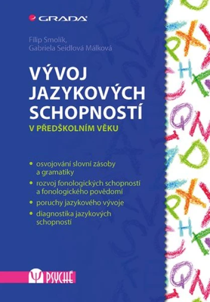 Vývoj jazykových schopností, Smolík Filip