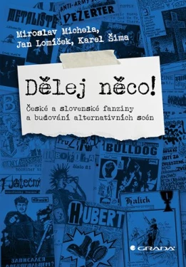 Dělej něco!, Michela Miroslav