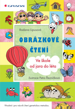 Obrázkové čtení - Ve škole od jara do léta, Lipusová Radana