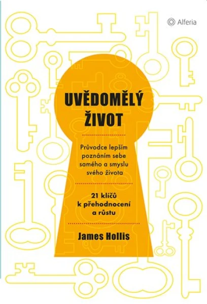 Uvědomělý život, Hollis James