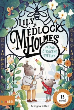 Lily a Méďlock Holmes: Případ ztracené květiny, Litten Kristyna