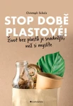 Stop době plastové!, Schulz Christoph
