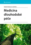 Medicína dlouhodobé péče, Kalvach Zdeněk