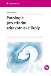 Patologie pro střední zdravotnické školy, Janíková Jitka