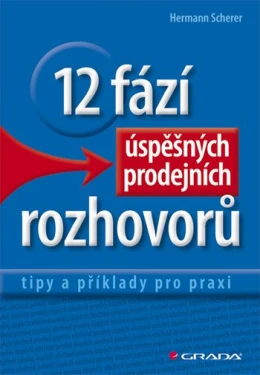 12 fází úspěšných prodejních rozhovorů, Scherer Hermann