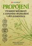 Propojení východní moudrosti a západního bylinkaření, Goetzová Erika