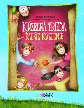 Kúzelná trieda - ďalšie kúzlenie, Pospíšilová ​Zuzana