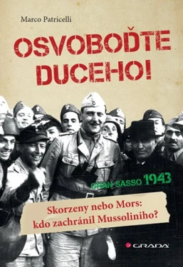 Osvoboďte duceho!, Patricelli Marco