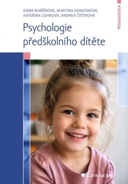 Psychologie předškolního dítěte, Buršíková Dana