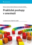 Praktické postupy v anestezii, Jindrová Barbora