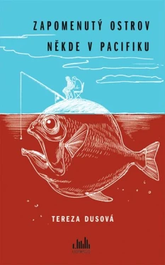 Zapomenutý ostrov někde Pacifiku, Dusová Tereza