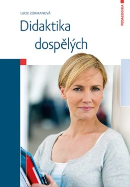 Didaktika dospělých, Zormanová Lucie