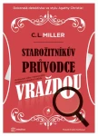Starožitníkův průvodce vraždou, Miller C.L.