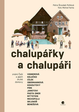 Chalupářky a chalupáři, Pohlová Šroubek Petra