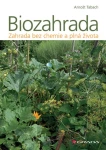 Biozahrada, Tabach Arnošt