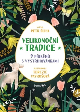 Velikonoční tradice, Šilha Petr