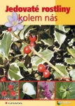 Jedovaté rostliny kolem nás, Novák Jan