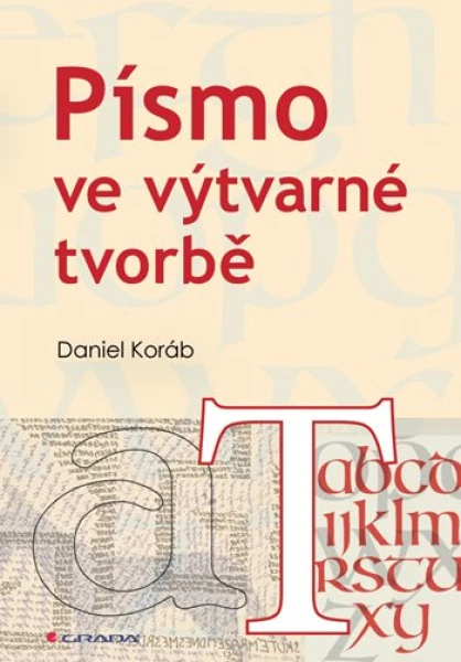 Písmo ve výtvarné tvorbě, Koráb Daniel