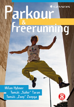 Parkour freerunning, Hybner Milan