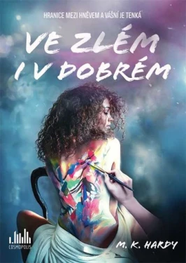 Ve zlém i v dobrém, Hardy M. K.