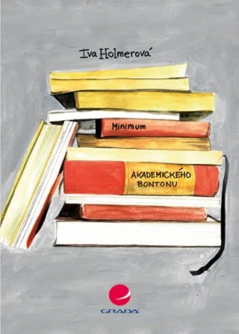 Minimum akademického bontonu, Holmerová Iva