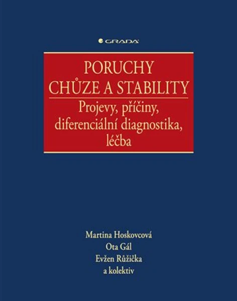 Poruchy chůze a stability, Hoskovcová Martina