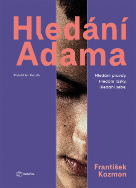 Hledání Adama, Kozmon František