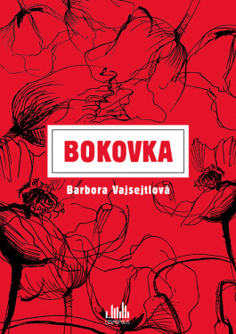 Bokovka, Vajsejtlová Barbora