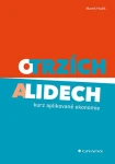 O trzích a lidech, Hudík Marek