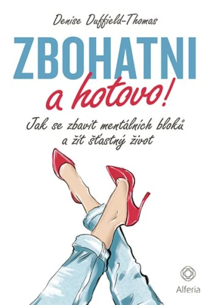 Zbohatni a hotovo!, Duffield-Thomas Denise