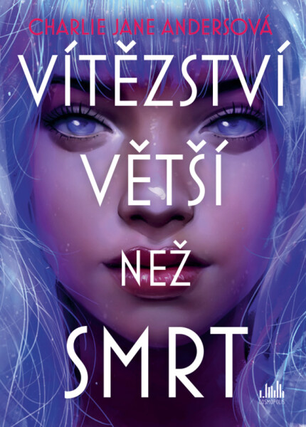 Vítězství větší než smrt, Andersová Jane Charlie