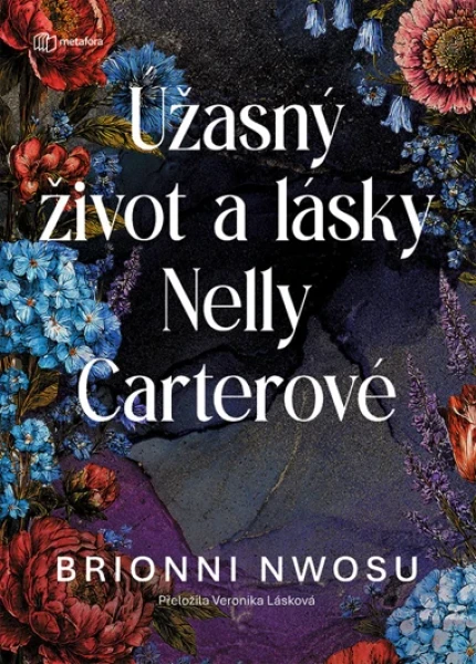 Úžasný život a lásky Nelly Carterové, Nwosu Brionni