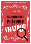 Starožitníkův průvodce vraždou, Miller C.L.