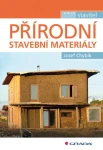Přírodní stavební materiály, Chybík Josef
