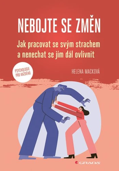 Nebojte se změn, Macková Helena