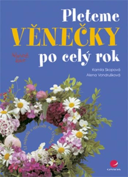 Pleteme věnečky po celý rok, Skopová Kamila
