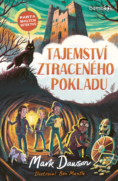 Tajemství ztraceného pokladu – Parta malých detektivů, Dawson Mark