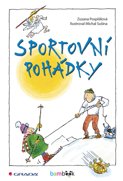 Sportovní pohádky, Pospíšilová Zuzana