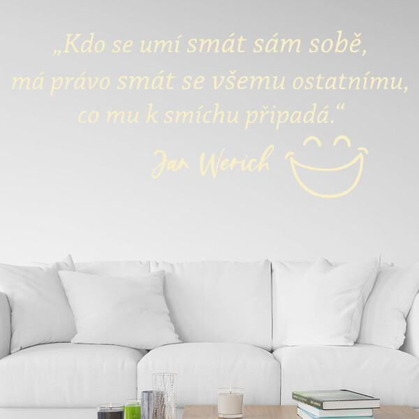 Veselá Stena Samolepka Slogan Jana Wericha Farba: béžová, Veľkosť: 60 x 25 cm