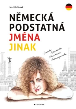 Německá podstatná jména jinak, Michňová Iva