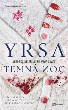 Temná noc, Sigurđardóttir Yrsa