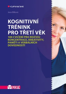 Kognitivní trénink pro třetí věk, Bílková Jana