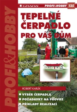 Tepelné čerpadlo pro váš dům, Karlík Robert