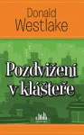 Pozdvižení v klášteře, Westlake Donald
